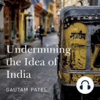 Undermining the Idea of India (Unabridged)