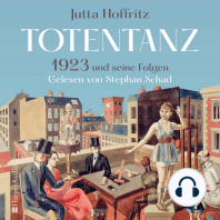Totentanz – 1923 und seine Folgen (ungekürzt)