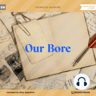 Our Bore (Unabridged)