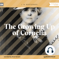The Growing Up of Cornelia (Unabridged)