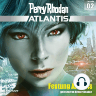 Perry Rhodan Atlantis Episode 02