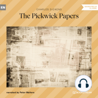 The Pickwick Papers (Unabridged)