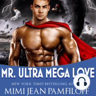 Mr. Ultra Mega Love