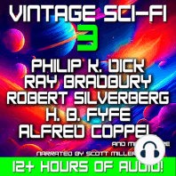 Vintage Sci-Fi 3 - 21 Science Fiction Classics from Philip K. Dick, Ray Bradbury, H. B. Fyfe and many more!