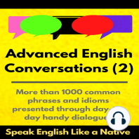 Advanced English Conversations (2); Speak English Like a Native