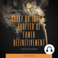 ARRÊT DU TABAC : ARRÊTER DE FUMER DÉFINITIVEMENT: Le programme d'hypnose anti-tabac révolutionnaire