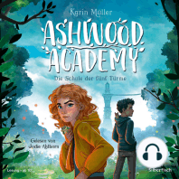 Ashwood Academy – Die Schule der fünf Türme (Ashwood Academy 1)