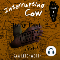 Interrupting Cow and Other Itchy Feet Travel Tales