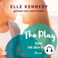 The Play – Spiel mit dem Feuer
