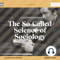 The So-Called Science of Sociology (Unabridged)