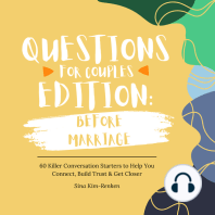 Questions for Couples Edition Before Marriage | 60 Killer Conversation Starters to Help You Connect, Build Trust & Get Closer