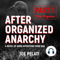 After Organized Anarchy