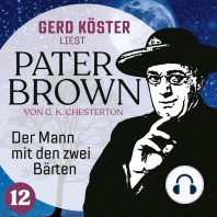 Der Mann mit den zwei Bärten - Gerd Köster liest Pater Brown, Band 12 (Ungekürzt)