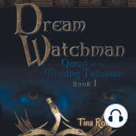 Dream Watchman