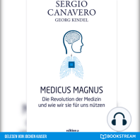 Medicus Magnus - Die Revolution der Medizin und wie wir sie für uns nützen (Ungekürzt)