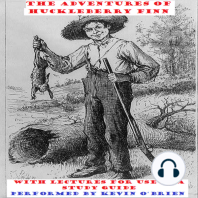 The Adventures of Huckleberry Finn - with Lectures for Use as a Study Guide
