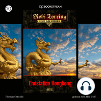 Endstation Hongkong - Rolf Torring - Neue Abenteuer, Folge 70 (Ungekürzt)