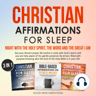 Christian Affirmations for Sleep Night with the Holy Spirit, the Word and the Great I Am (3 in 1)