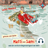 Matti und Sami und die verflixte Ungerechtigkeit der Welt