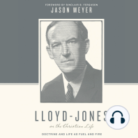 Lloyd-Jones on the Christian Life