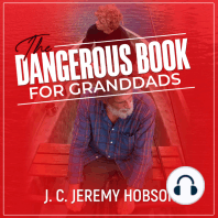 The Dangerous Book for Granddads