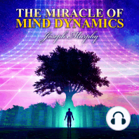 The Miracle of Mind Dynamics