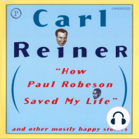 How Paul Robeson Saved My Life