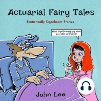 Actuarial Fairy Tales