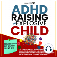 ADHD Raising An Explosive Child