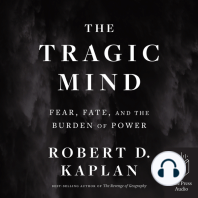 The Tragic Mind: Fear, Fate, and the Burden of Power