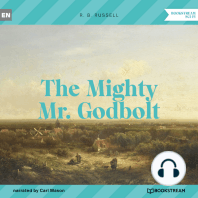 The Mighty Mr. Godbolt (Unabridged)