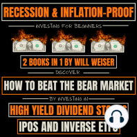Recession & Inflation-Proof Investing For Beginners 2 Books In 1