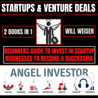 Startups & Venture Deals For Early Retirement 2 Books In 1