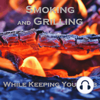 Smoking and Grilling