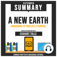 Extended Summary Of A New Earth - Awakening To Your Life's Purpose