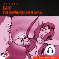 Dart - Ein gefährliches Spiel