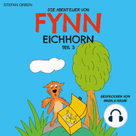 Die Abenteuer von Fynn Eichhorn Teil 3