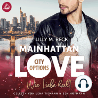 MAINHATTAN LOVE - Wie Liebe heilt (Die City Options Reihe)