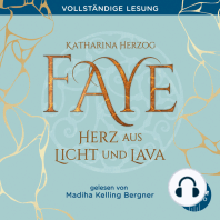 Faye - Herz aus Licht und Lava