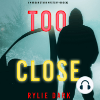 Too Close (A Morgan Stark FBI Suspense Thriller—Book 2)