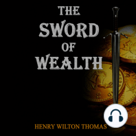 The Sword of Wealth