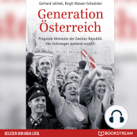 Generation Österreich - Prägende Momente der Zweiten Republik. Von Zeitzeugen packend erzählt. (Ungekürzt)