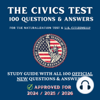 The Civics Test - 100 Questions & Answers for the Naturalization Test & U.S. Citizenship