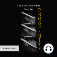 The Black and White Path to Prosperity