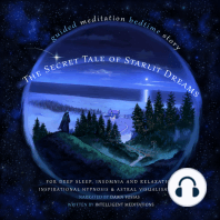 The Secret Tale of Starlit Dreams Guided Meditation Bedtime Story