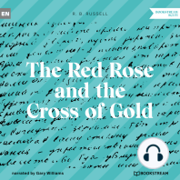 The Red Rose and the Cross of Gold (Unabridged)