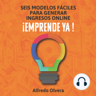 Seis modelos fáciles para generar ingresos online. Emprende ya