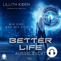Better Life - Teil 1