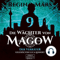 Der Verräter - Die Wächter von Magow, Band 9 (ungekürzt)