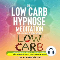 Die Low Carb Hypnose / Meditation für Anfänger & Berufstätige